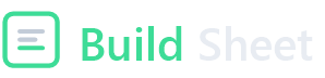 Build Sheet